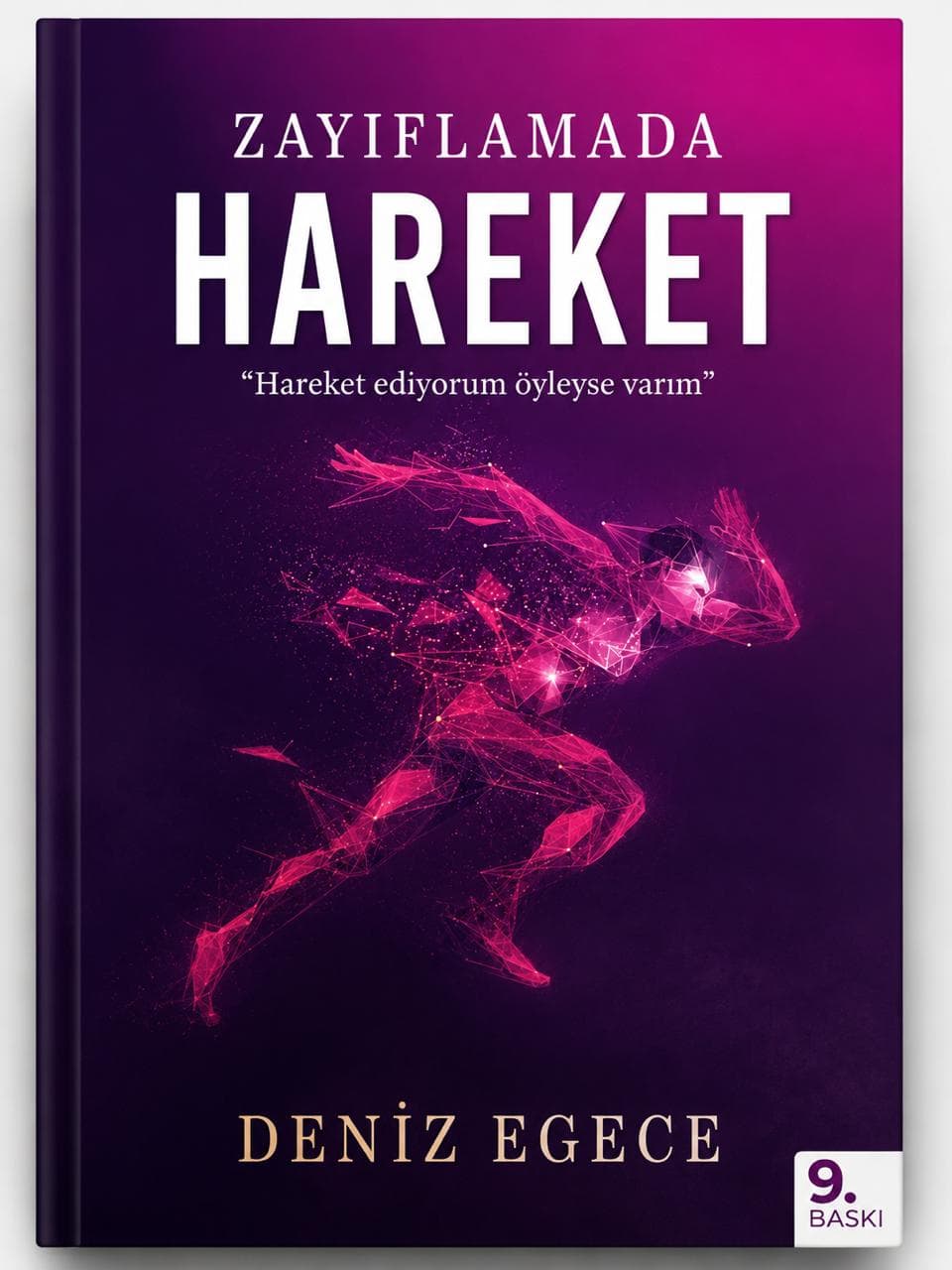 Zayıflamada Hareket